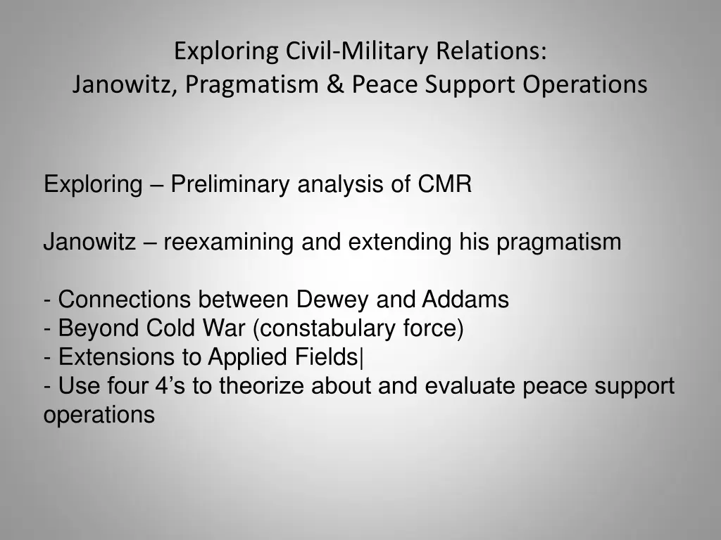 exploring civil military relations janowitz 1