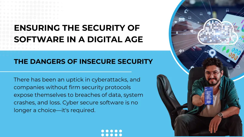 ensuring the security of software in a digital age