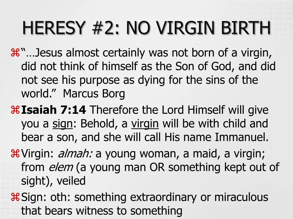 heresy 2 no virgin birth