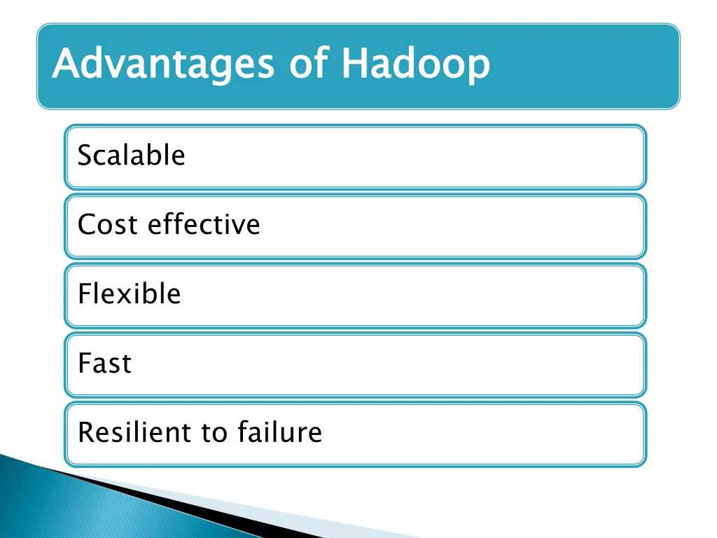 advantages of hadoop
