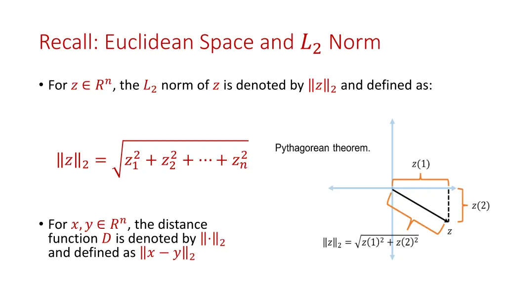 recall euclidean space and 2 norm