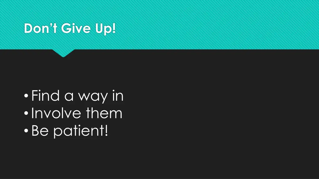don t give up