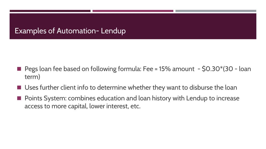 examples of automation lendup
