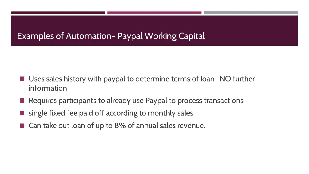 examples of automation paypal working capital