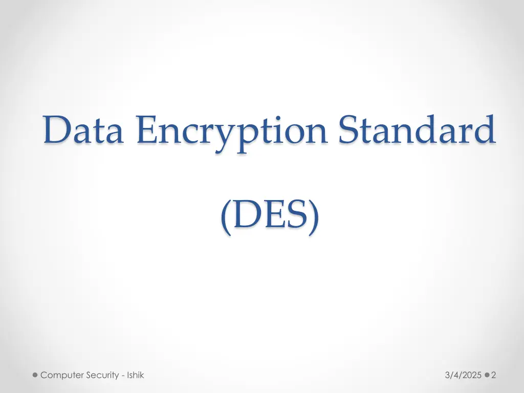 data encryption standard