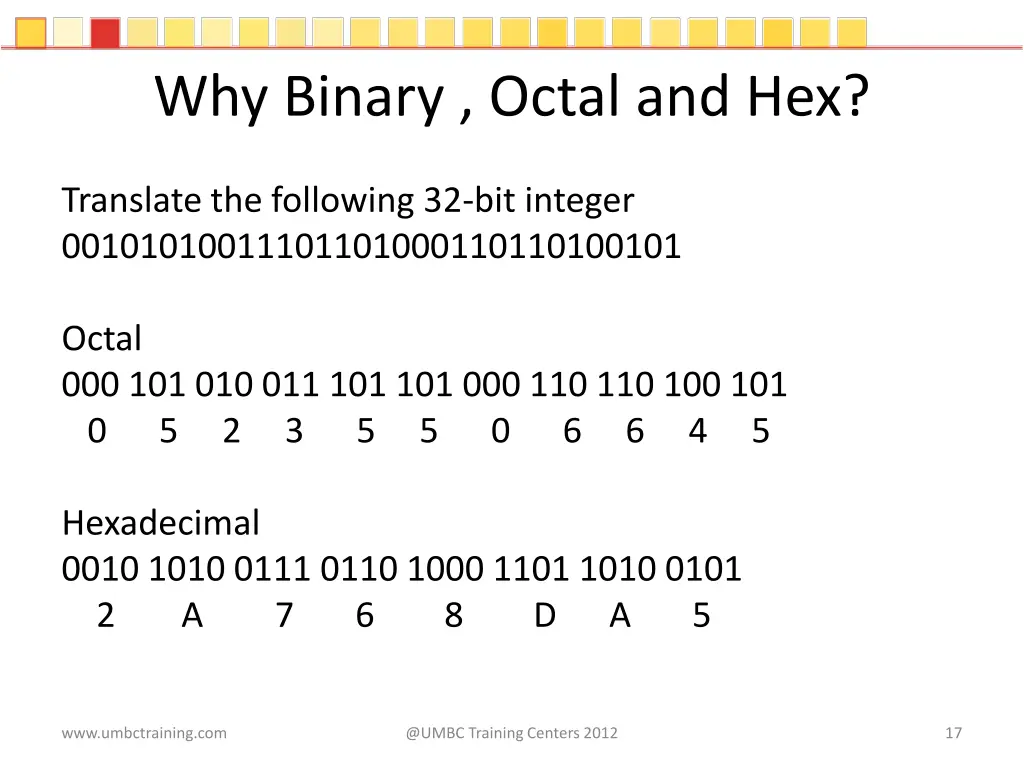 why binary octal and hex