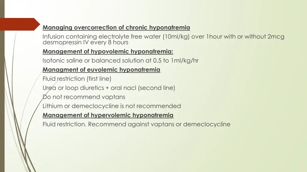 managing overcorrection of chronic hyponatremia