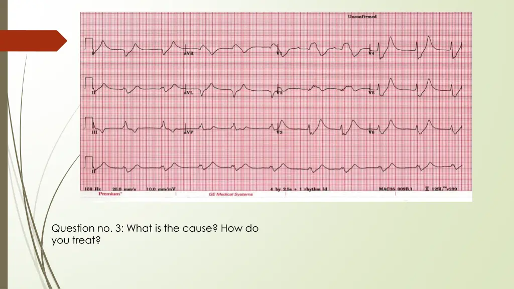 question no 3 what is the cause how do you treat