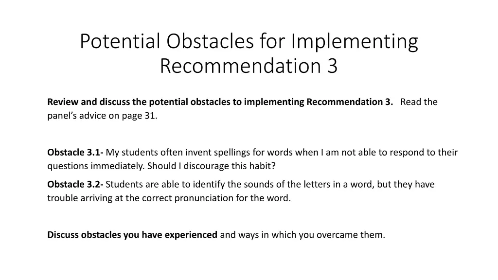 potential obstacles for implementing