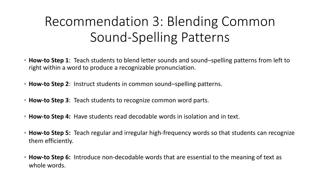 recommendation 3 blending common sound spelling