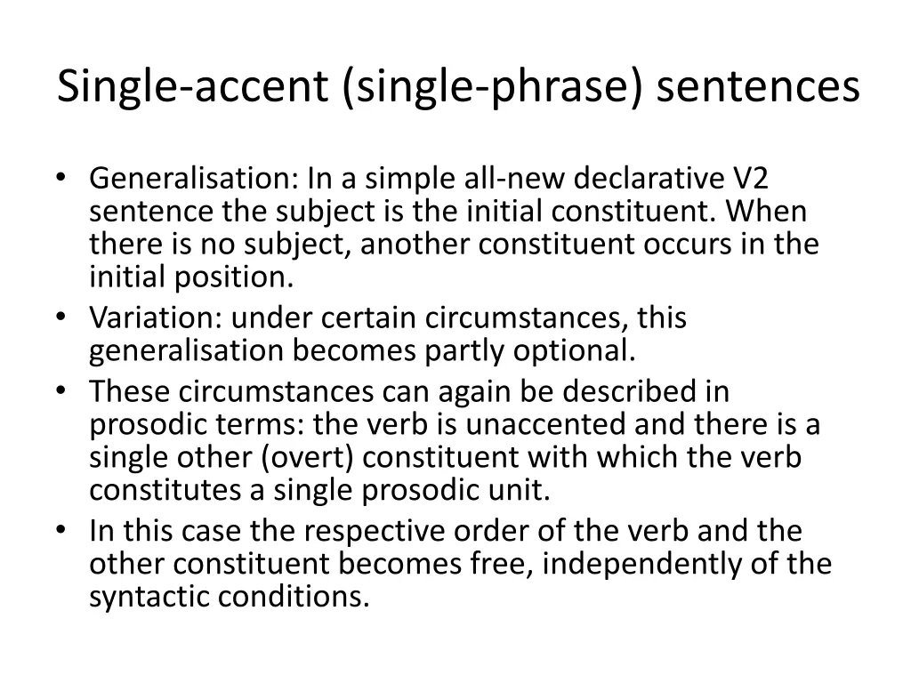 single accent single phrase sentences
