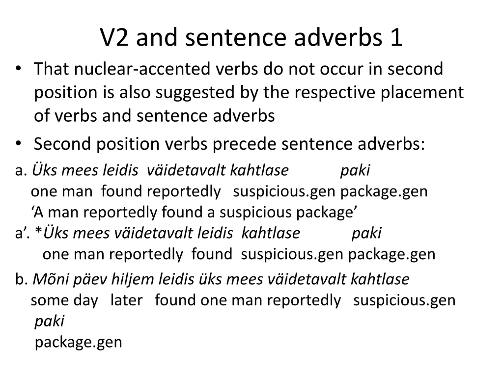 v2 and sentence adverbs 1 that nuclear accented