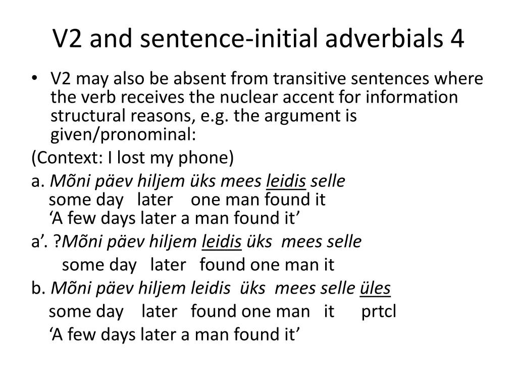 v2 and sentence initial adverbials 4