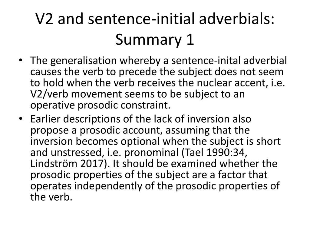 v2 and sentence initial adverbials summary
