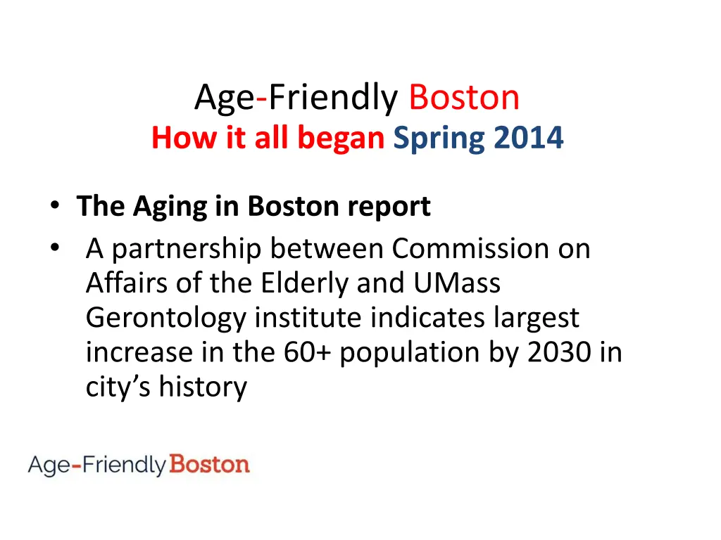 age friendly boston how it all began spring 2014