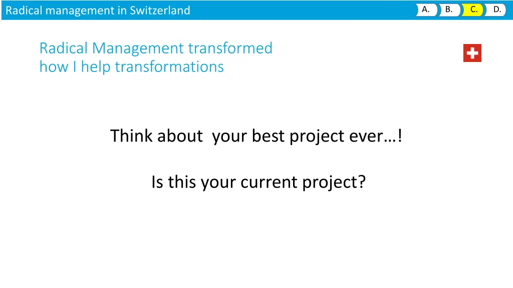radical management in switzerland 4