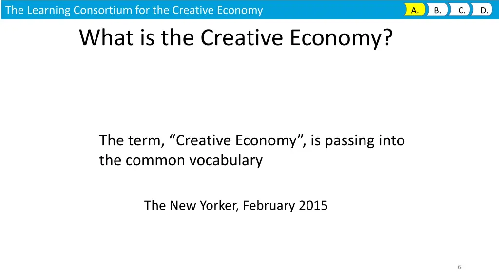 the learning consortium for the creative economy 1