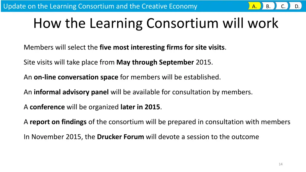 update on the learning consortium 8