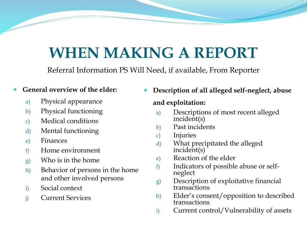 when making a report referral information ps will