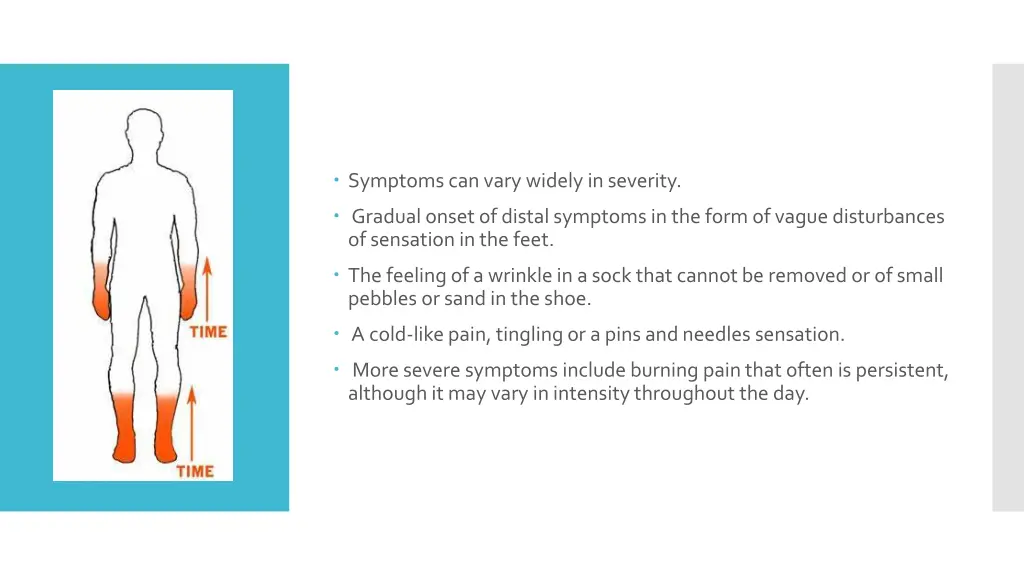 symptoms can vary widely in severity