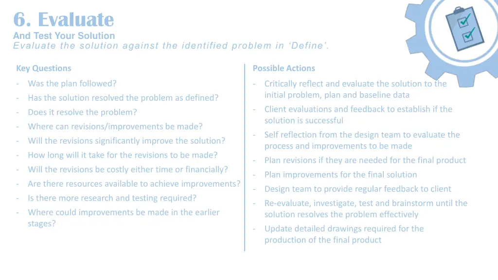 6 evaluate and test your solution evaluate