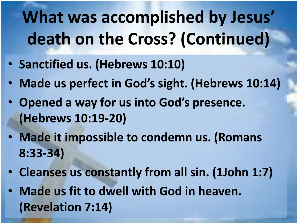 what was accomplished by jesus death on the cross 1
