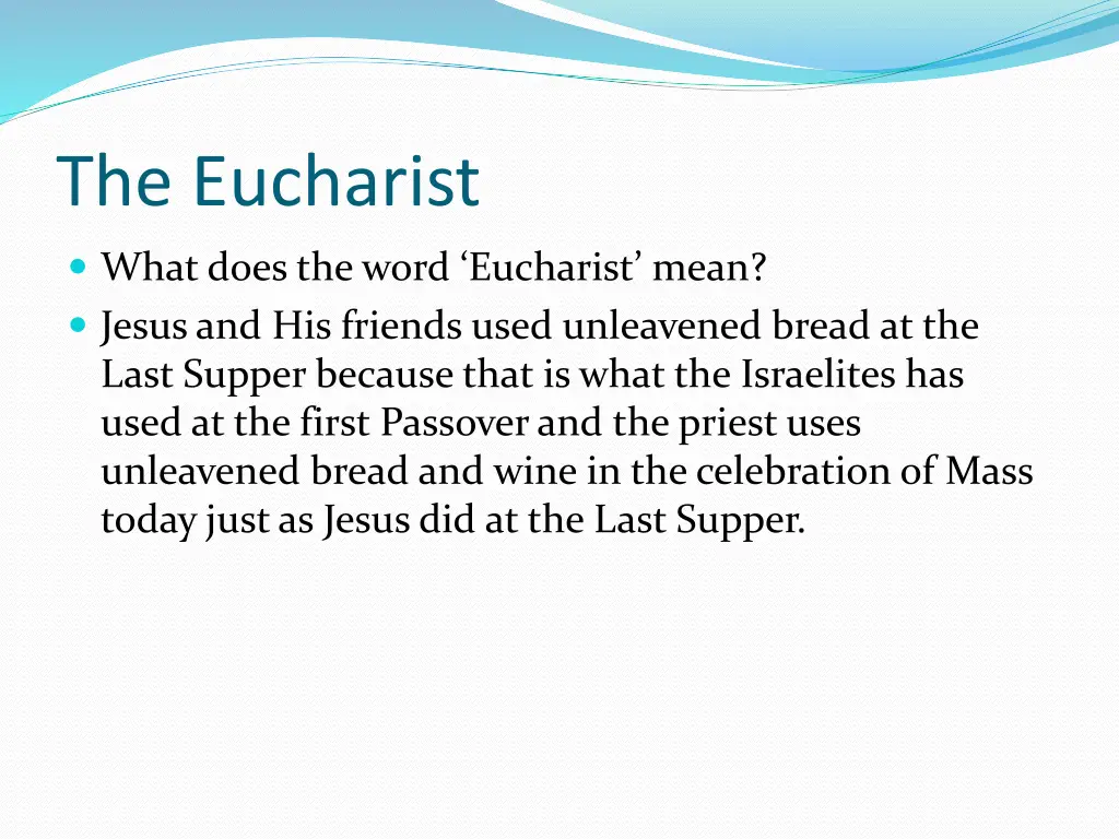 the eucharist