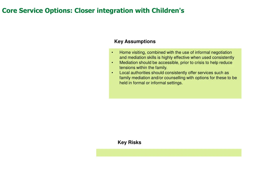 core service options closer integration with 1