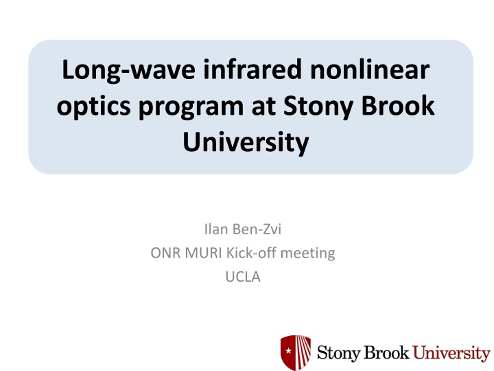 long wave infrared nonlinear optics program