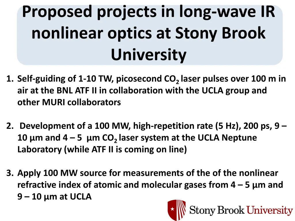 proposed projects in long wave ir nonlinear