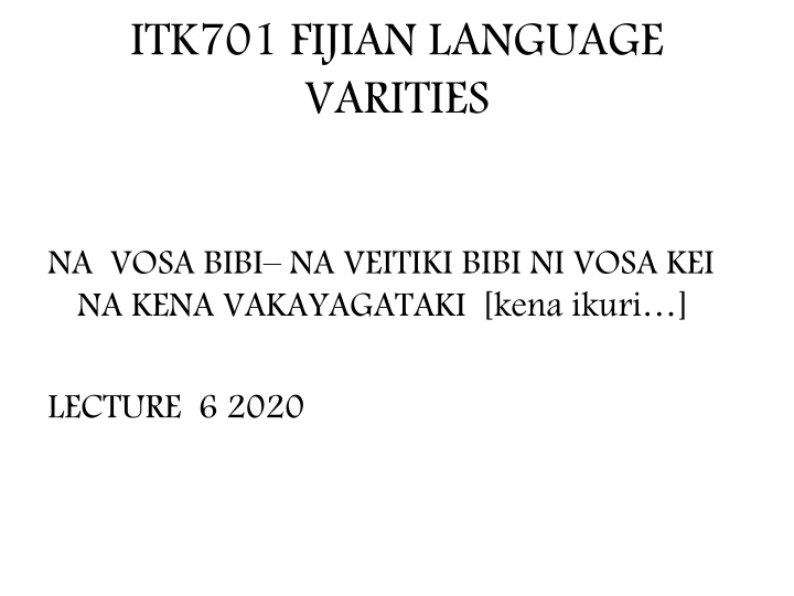 itk701 fijian language varities