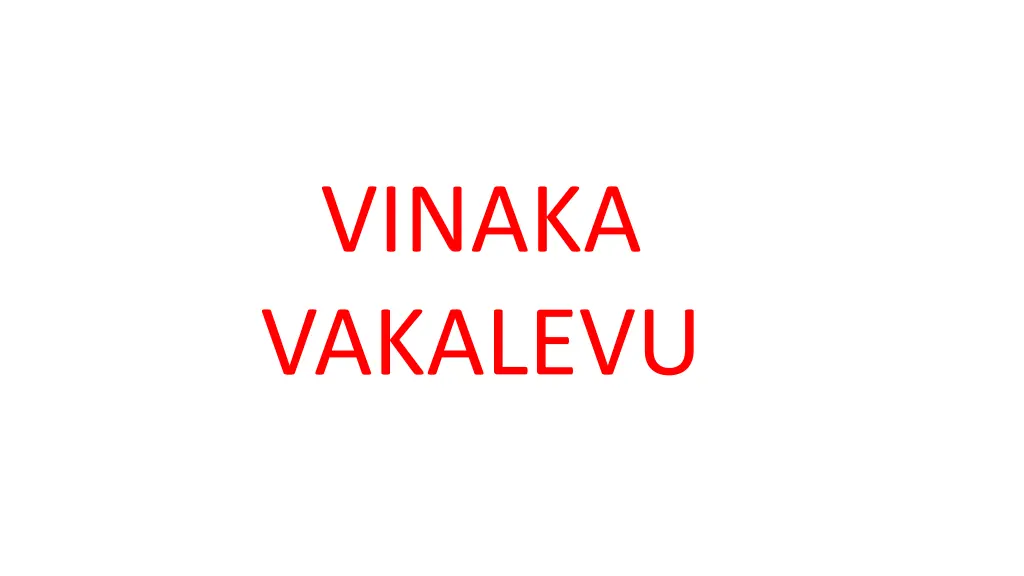 vinaka vakalevu