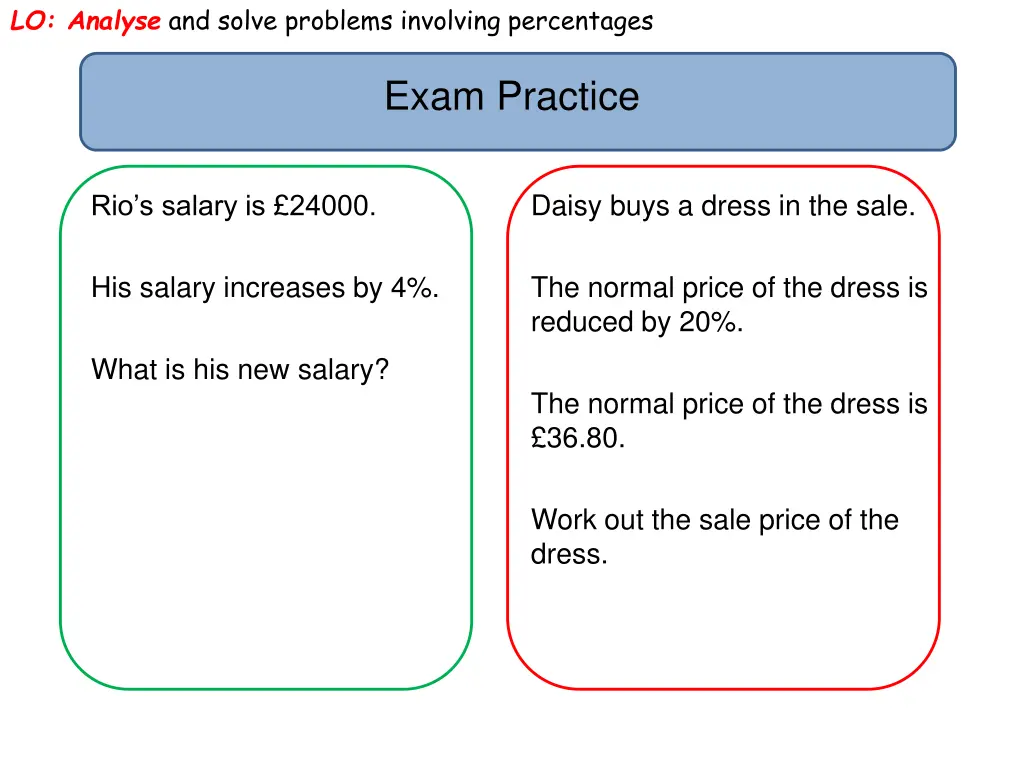 lo analyse and solve problems involving