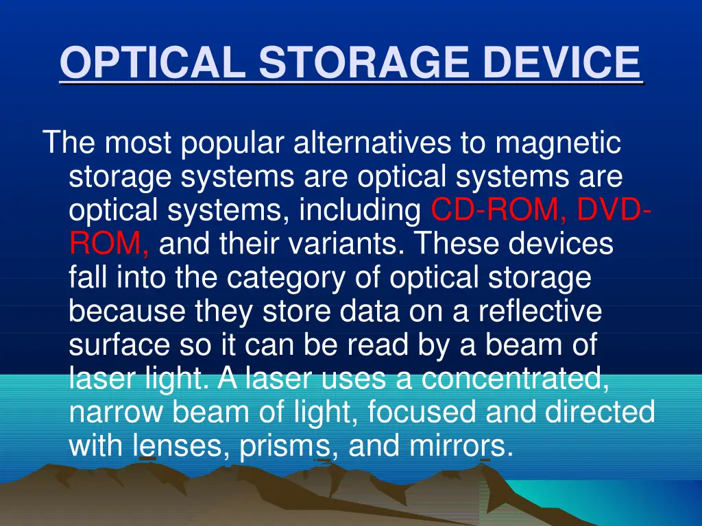 optical storage device
