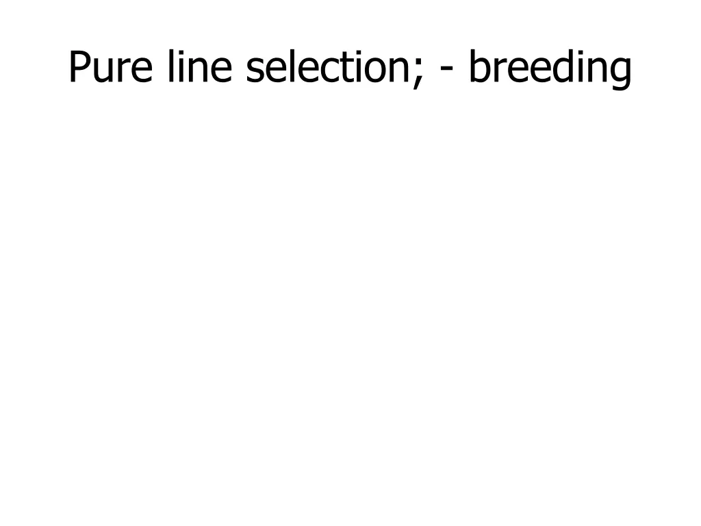 pure line selection breeding