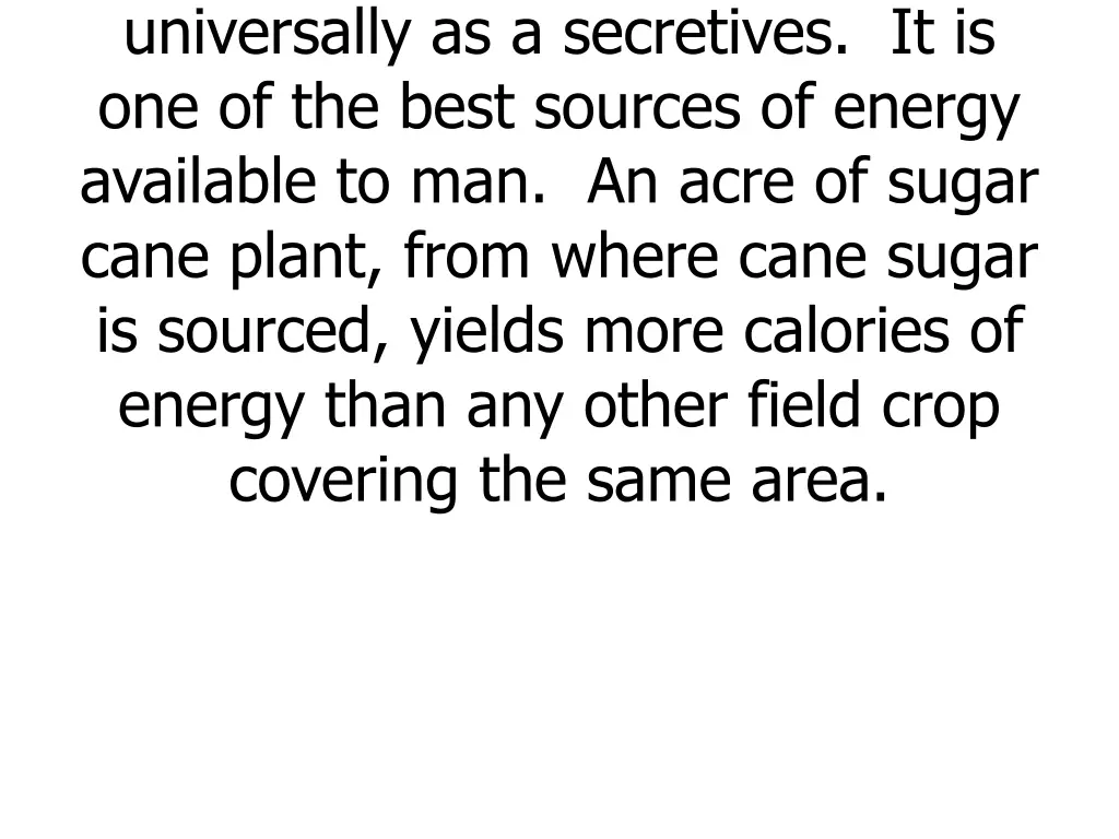 the main commercial sugar used universally