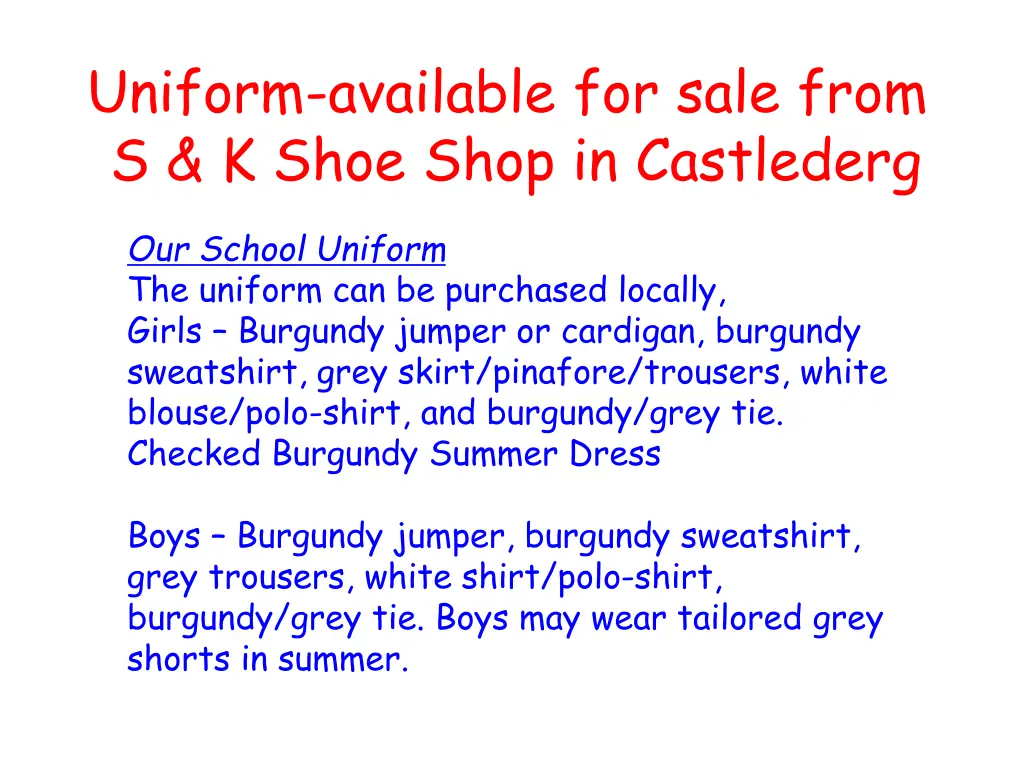 uniform available for sale from s k shoe shop