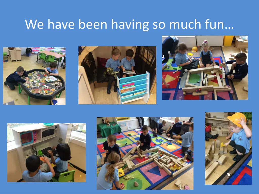 we have been having so much fun