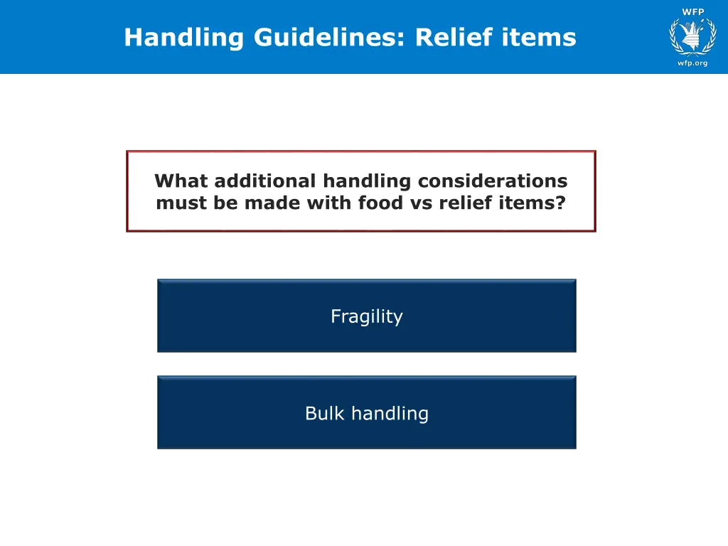 handling guidelines relief items
