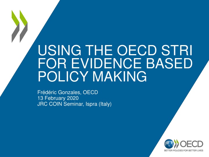 using the oecd stri for evidence based policy