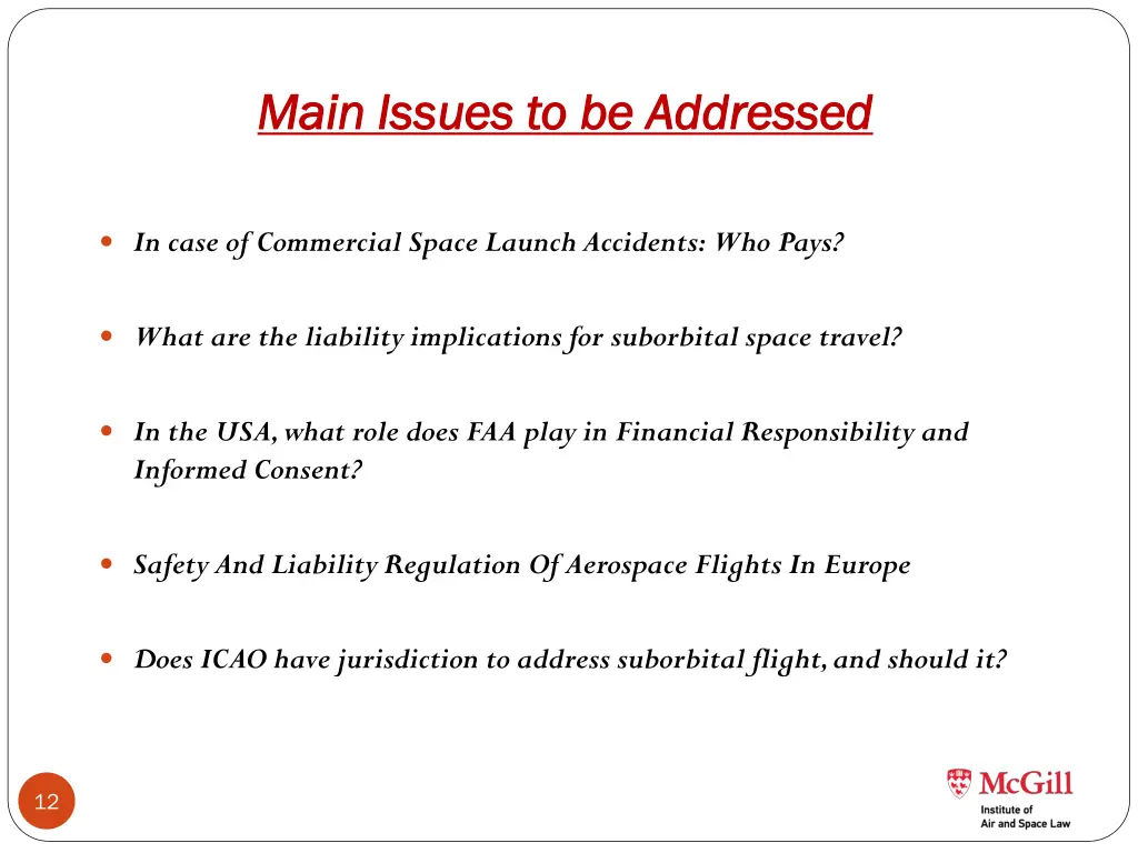 main issues to main issues to be addressed