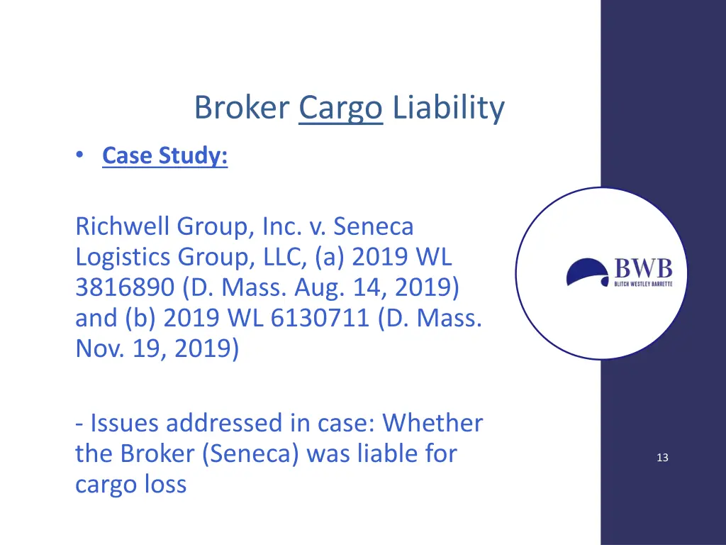 broker cargo liability case study