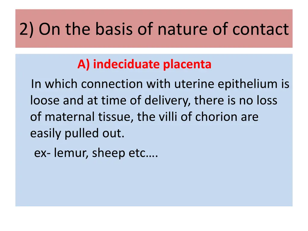 2 on the basis of nature of contact