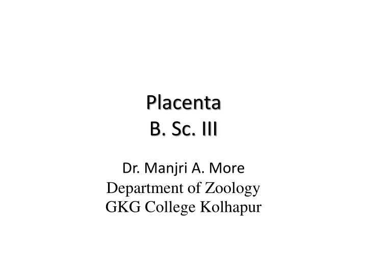 placenta b sc iii