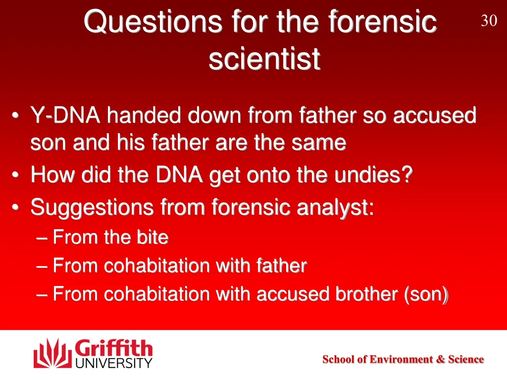 questions for the forensic scientist