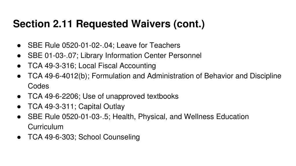 section 2 11 requested waivers cont