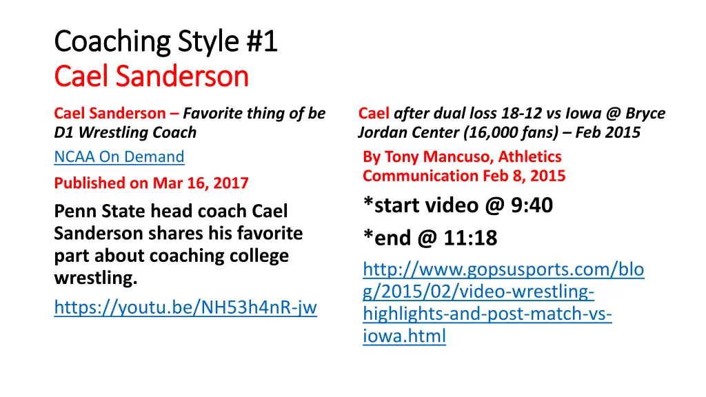 coaching style 1 coaching style 1 cael sanderson