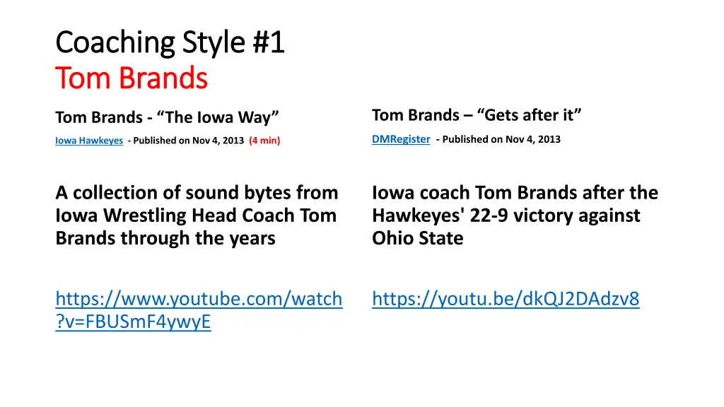coaching style 1 coaching style 1 tom brands 1