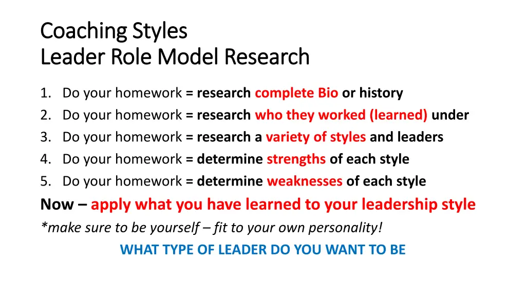 coaching styles coaching styles leader role model