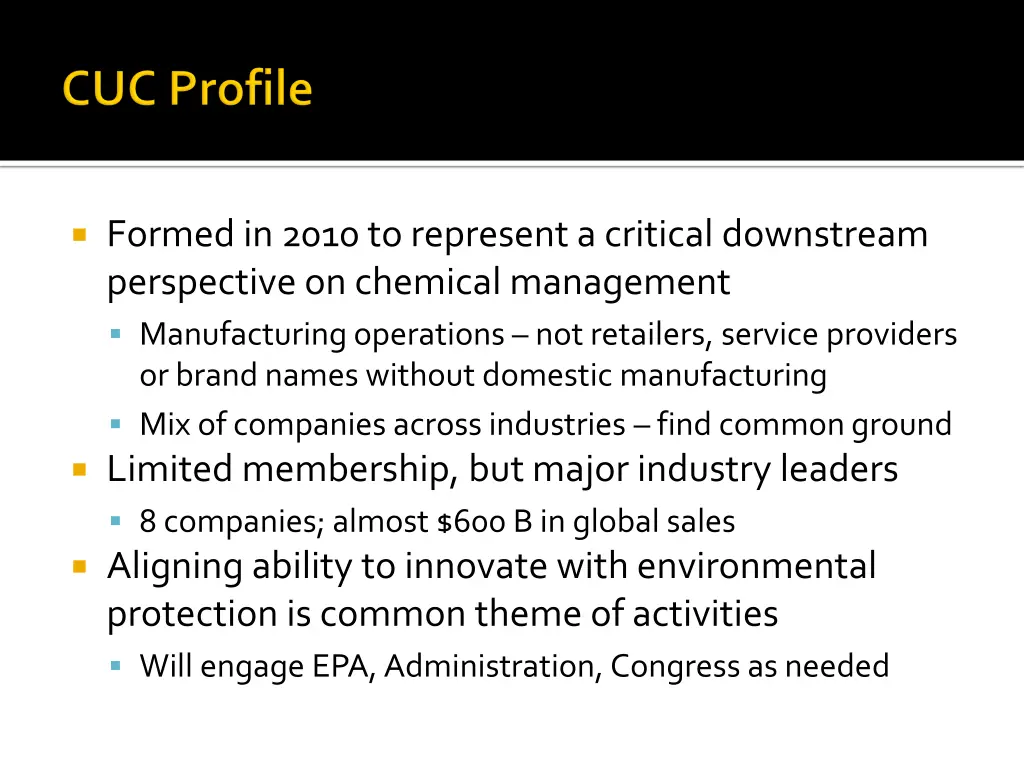 formed in 2010 to represent a critical downstream
